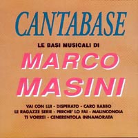 Cantabase - Le basi musicali di Marco Masini